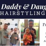 Daddy Daughter Hair styling 101